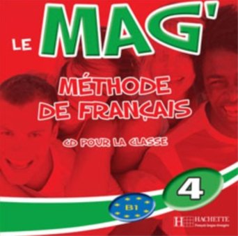 Le Mag Level 4 Classroom CD [Livre Audio] 