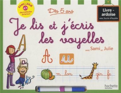 Je lis et j'écris les voyelles avec Sami et Julie