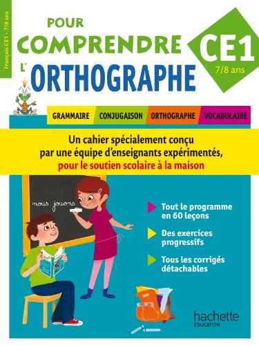 Pour Comprendre L'Orthographe CE1 