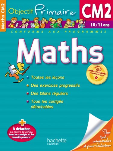 OBJECTIF PRIMAIRE - Maths CM2