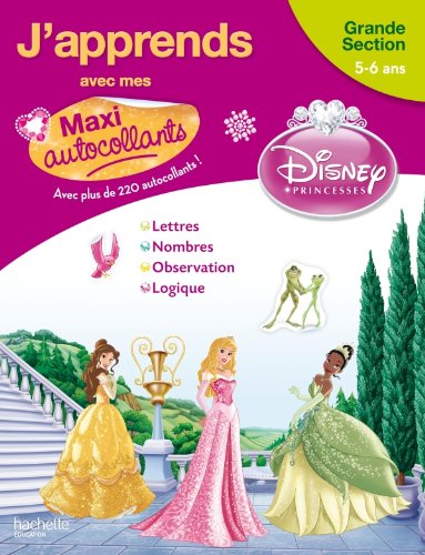 J'apprends avec mes maxi autocollants - Grande section 5-6 ans