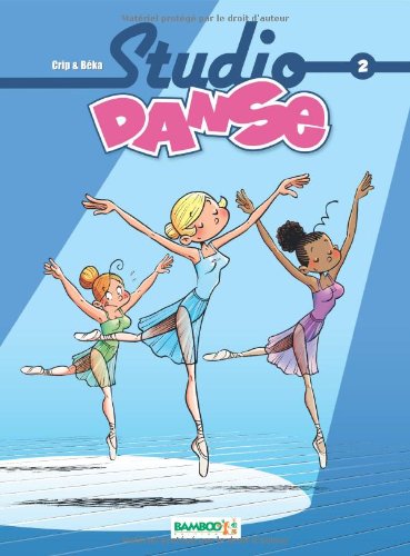Studio Danse, Tome 2