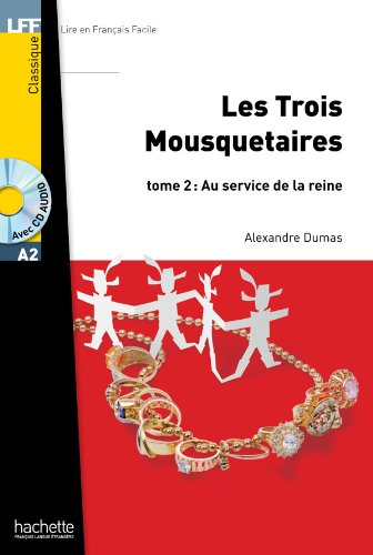 Les Trois mousquetaires - Tome 2 + CD Audio MP3