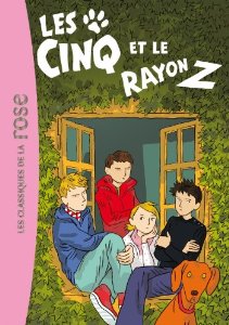 Les Cinq 32 - Les Cinq et le rayon Z