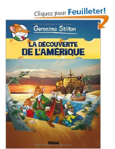 Geronimo Stilton, Tome 1 : La découverte de l'Amérique
