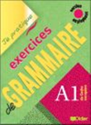 Exercices de grammaire A1 : Version anglophone