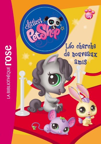 Littlest Petshop 11 - Léo cherche de nouveaux amis