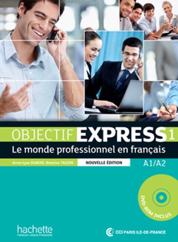 Objectif Express 1 NE : Livre de l'lve + DVD-ROM