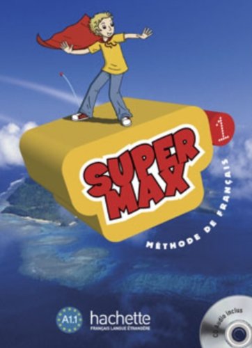 Super Max 1 - Livre de l'élève + CD audio INCLUS 