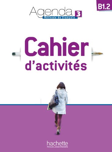 Agenda 3 B1.2: Cahier d'activités + CD Audio