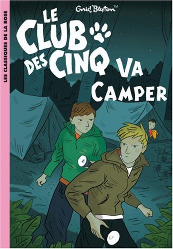 Le club des cinq va camper