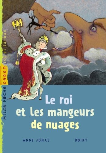 ROI ET LES MANGEURS DE NUAGES NE                                                                    
