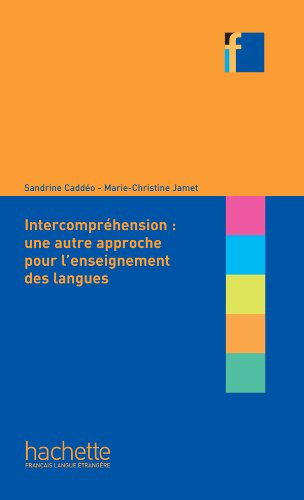 Collection F - L'Intercompréhension : une autre approche pour l'enseignement des langues 