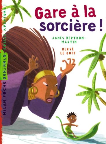 GARE A LA SORCIERE  (QUELLE AVENTURE )                                                            