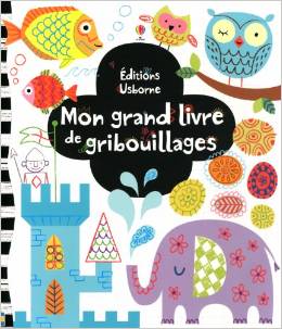 MON GRAND LIVRE DE GRIBOUILLAGES                                                                    