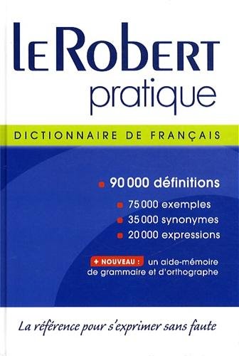Le Robert pratique : Dictionnaire d'apprentissage de la langue française