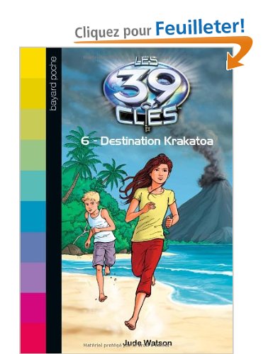 Les 39 clés, Tome 6 : Destination Krakatoa