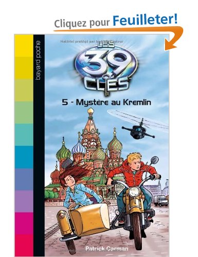 Les 39 clés, Tome 5 : Mystère au Kremlin