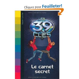 Les 39 clés : Le carnet secret 