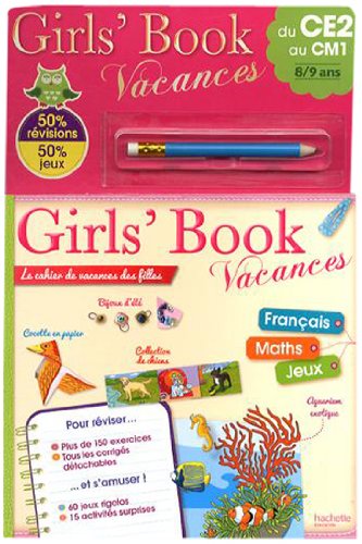 Girls' Book vacances du CE2 au CM1 : 8/9 ans