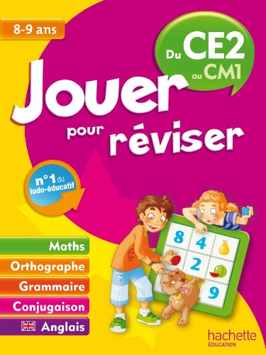 Jouer pour réviser - Du CE2 au CM1 8-9 ans 