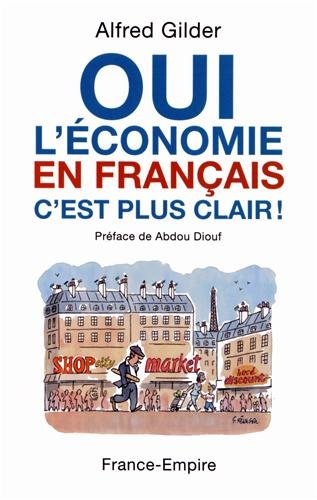 Oui l'économie en français, c'est plus clair ! 