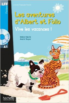 Albert et Folio : Vive les vacances ! + CD Audio MP3