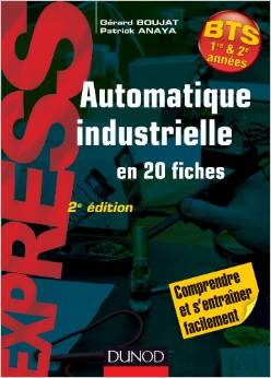 Automatique industrielle en 20 fiches- 2e édition