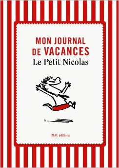 Mon Journal de Vacances - le Petit Nicolas