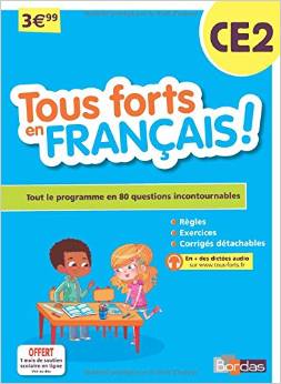 Tous forts en Français CE2