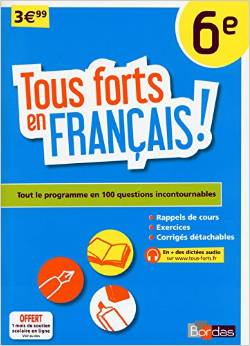Tous forts en Français 6e