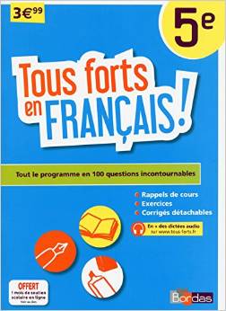 Tous forts en Français 5e
