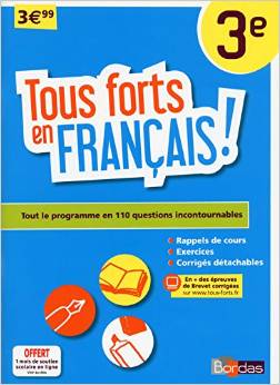 Tous forts en Français 3e