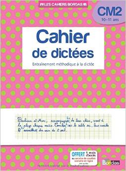 Cahier de dictées CM2