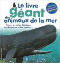 Le livre géant des animaux de la mer