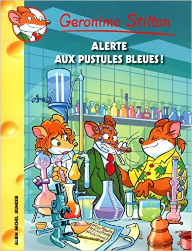 Geronimo Stilton, Tome 73 : alerte aux pustules bleues ! n°73