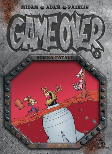Game over T09 - Bomba fatale