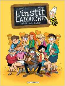 L'instit Latouche - tome 1 - Seul contre toutes!