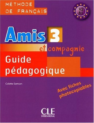 Guide pédagogique : Méthode de français A2 B1 