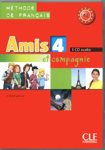 Amis ET Compagnie: CD Audio Pour LA Classe 4 (3)