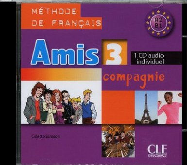 Amis et compagnie 3 - CD audio individuel
