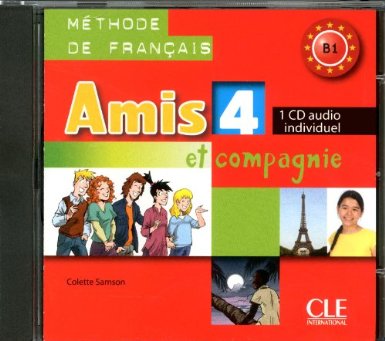 Amis ET Compagnie: CD Audio Individuel 4