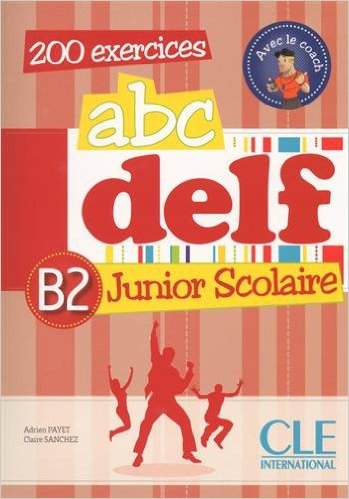 ABC DELF Junior scolaire 