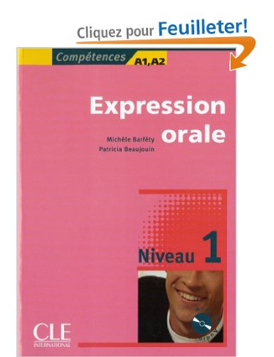 Expression orale : Niveau 1 (1CD audio)