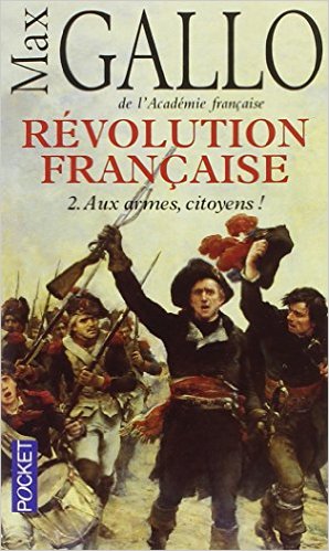 REVOLUTION FRANCAISE T2 AUX ARMES  CITOYENS                                                         