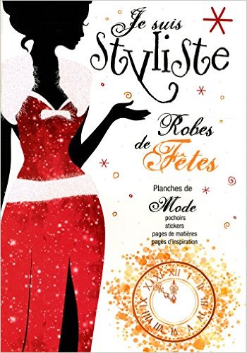 Je suis styliste - Robes de fêtes