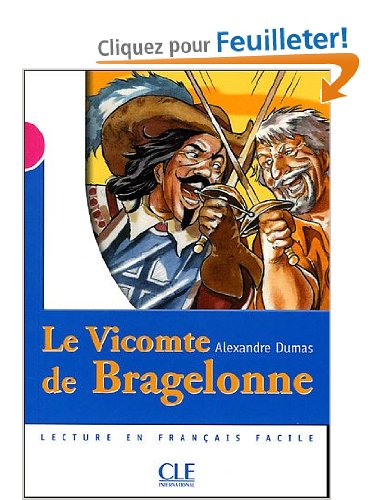 Le Vicomte de Bragelonne