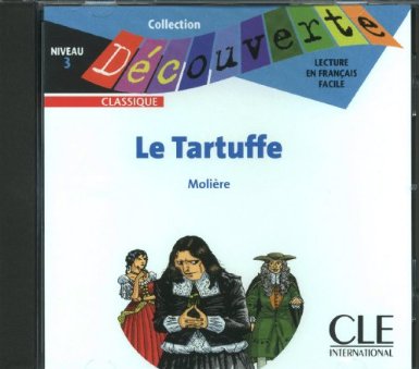 Le Tartuffe Audio CD Only (Level 3)