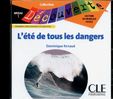 L'été de tous les dangers - CD audio