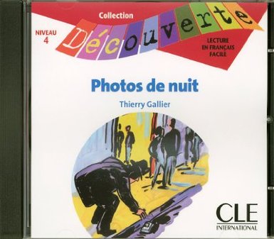 CD AUDIO INDIVIDUEL PHOTOS DE NUIT NIVEAU 4 COLLECTION DECOUVERTE Livre scolaire